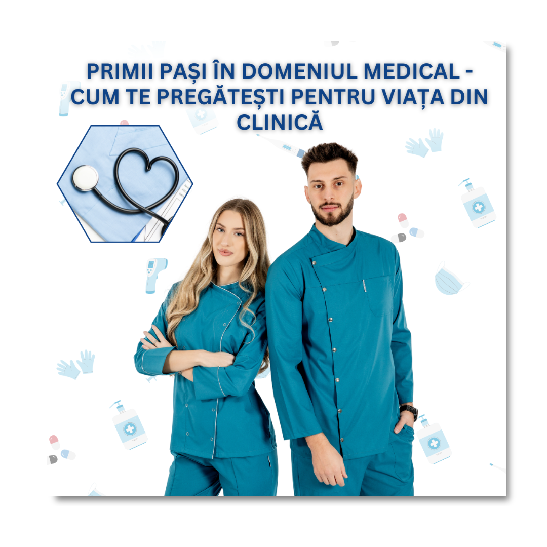 Primii pași în domeniul medical - cum te pregătești pentru viața din clinică